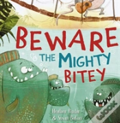 Capa do artigo Beware The Mighty Bitey