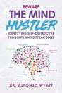 Beware The Mind Hustler: Identifying Sel - Preview