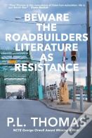 Beware The Roadbuilders