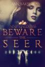 Beware The Seer - Preview