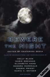 Capa do artigo Bewere The Night