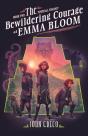 Bewildering Courage Of Emma Bloom - Preview