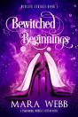 Bewitched Beginnings - Preview