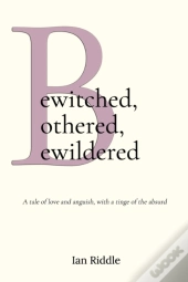 Bewitched, Bothered, Bewildered
