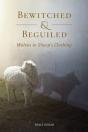 Bewitched & Beguiled: Wolves In Sheep'S Clothing - Preview