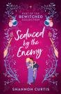 Bewitched: Seduced By The Enemy - Preview