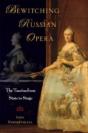 Bewitching Russian Opera - Preview