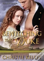 Bewitching The Duke