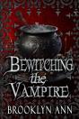 Bewitching The Vampire - Preview
