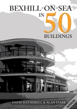 Capa do artigo Bexhill-On-Sea In 50 Buildings