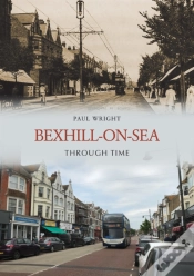 Capa do artigo Bexhill-On-Sea Through Time