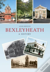 Capa do artigo Bexleyheath A History