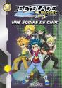 Beyblade Burst Evolution - Tome 2 Une Equipe De Choc - Vol2 - Preview
