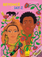 Capa do artigo Beyoncé & Jay-Z : Musique, Succès Et Engagement