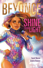Beyonce: Shine Your Light - Preview