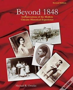 Capa do artigo Beyond 1848: Interpretations Of The Modern Chicano Historical Experience