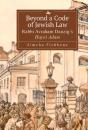 Beyond A Code Of Jewish Law - Preview