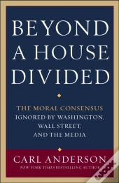 Beyond A House Divided