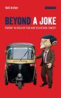 Beyond A Joke - Preview