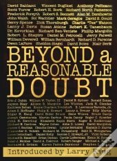 Beyond A Reasonable Doubt