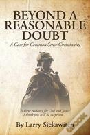 Beyond A Reasonable Doubt