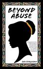 Beyond Abuse - Preview