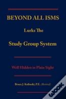 Beyond All Isms