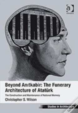 Capa do artigo Beyond Anitkabir: The Funerary Architecture Of Ataturk