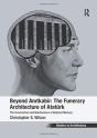 Beyond Anitkabir: The Funerary Architecture Of Ataturk - Preview
