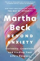 Beyond Anxiety