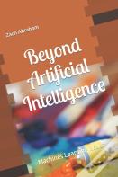 Beyond Artificial Intelligence