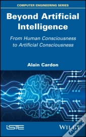 Beyond Artificial Intelligence
