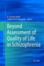 Beyond Assessment Of Quality Of Life In Schizophrenia - Preview