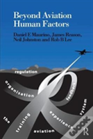 Beyond Aviation Human Factors