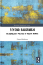 Beyond Balkanism - Preview