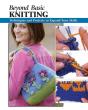 Beyond Basic Knitting - Preview