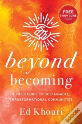 Beyond Becoming
