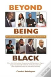 Beyond Being Black