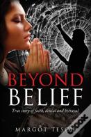 Beyond Belief