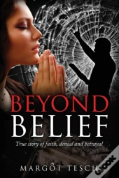Beyond Belief