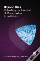 Beyond Bias, Second Edition