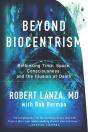Beyond Biocentrism - Preview