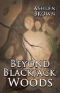 Beyond Blackjack Woods - Preview