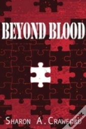 Beyond Blood