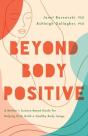 Beyond Body Positive - Preview