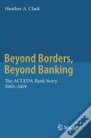 Beyond Borders, Beyond Banking