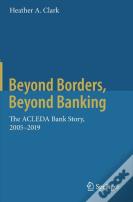 Beyond Borders, Beyond Banking