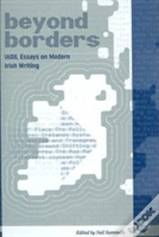 Capa do artigo Beyond Borders: Iasil Essays On Modern Irish Writing