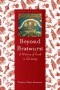 Beyond Bratwurst - Preview