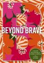 Beyond Brave - Preview